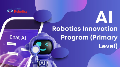 AI Robotics Innovation Program (Primary Level)